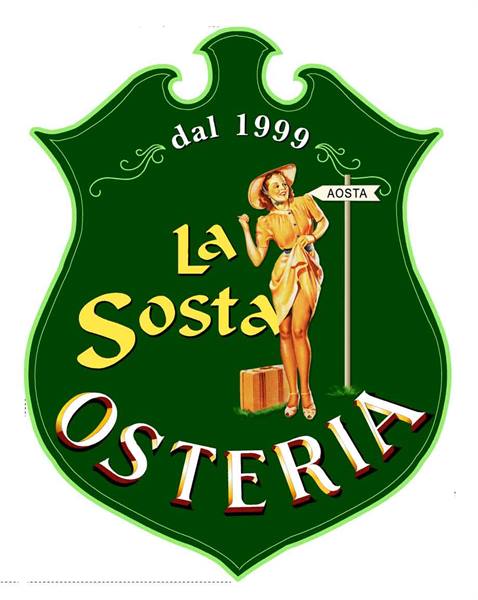 Green sign of Osteria La Sosta with pin-up woman and Aosta signpost
